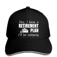 Yes I Have A Retirement Plan Ill Be Camping Лето Love Gift RV Бейсболка snapback Кепка
