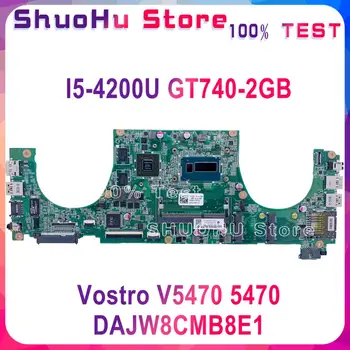 شراءKEFU 5470 اللوحة الأم لأجهزة الكمبيوتر المحمول ديل Vostro 5439 5470 V5470 اللوحة الأم DAJW8CMB8E1 REV:E الأصلي I5-4200U GT740-2GB