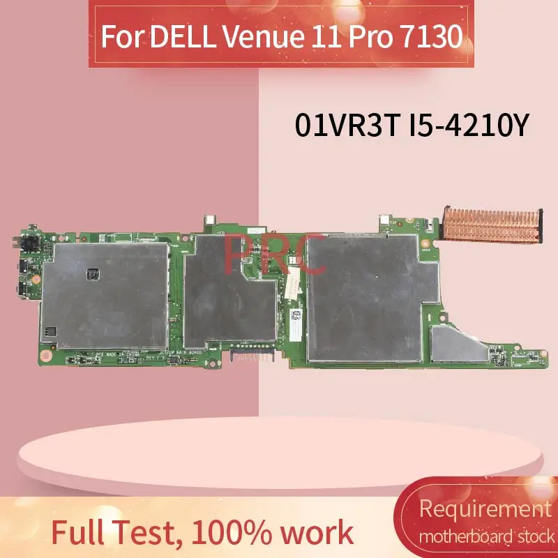 CN 01VR3T материнская плата для ноутбука DELL Venue 11 Pro 7130 7139 T07G Φ 4GB RAM I5 4210Y SR191|Материнские
