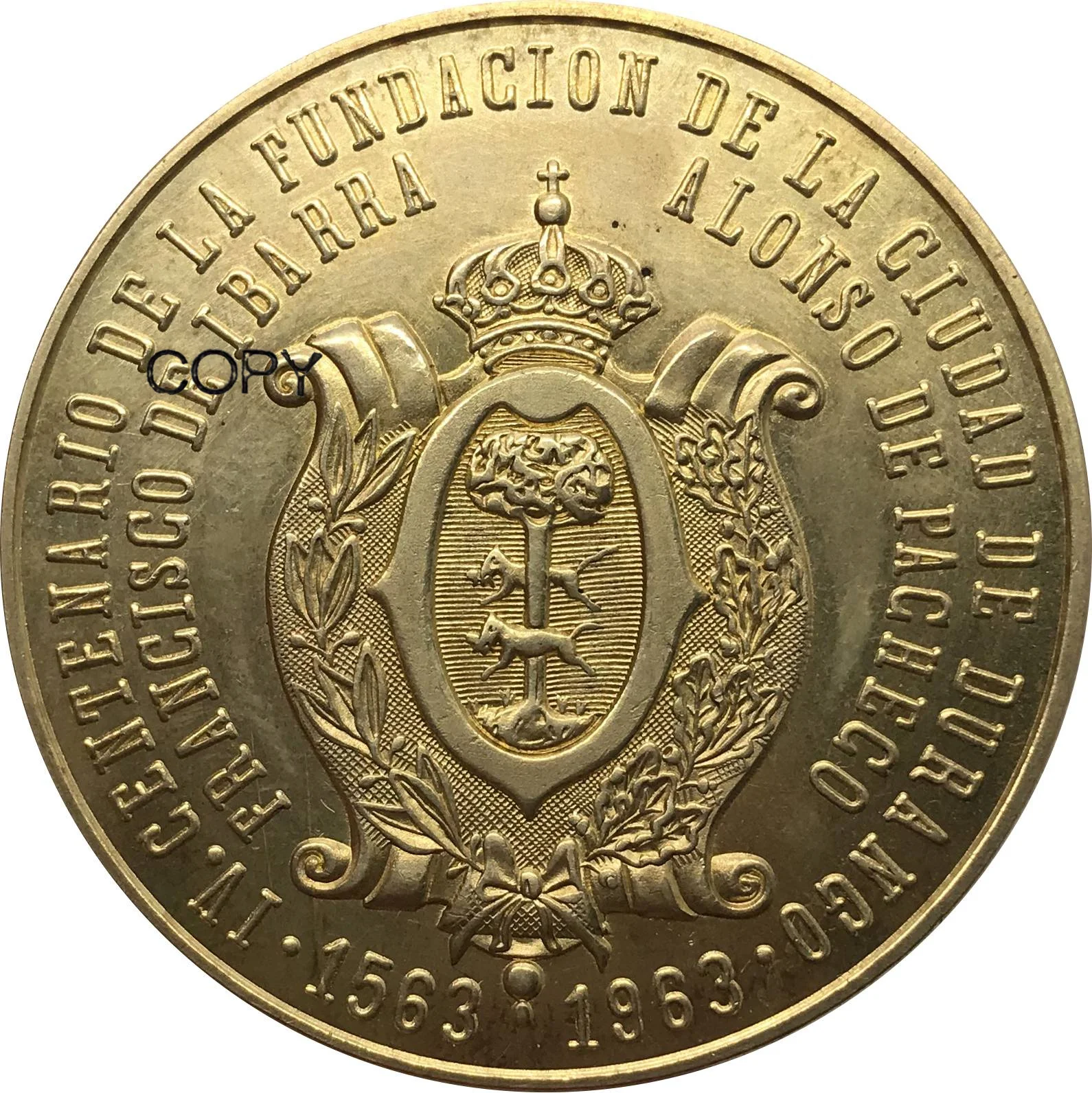 1563 Mexico Gold Medal 1963 MO 400 th Anniversary Coin Metal Brass ...