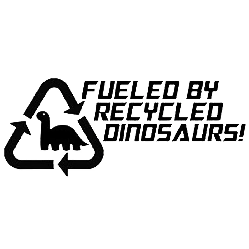 Fueled by Recycled Dinosaurs Car JDM Funny Car Decal Euro Drift VAG VW DUB Vinyl 