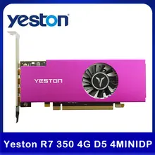 Yeston-tarjeta gráfica de 4 pantallas R7 350 4G D5 4 MINIDP, compatible con pantalla dividida, 4G/128bit/GDDR5 700/4500MHz, tarjeta de vídeo de escritorio de 4 MiniDP