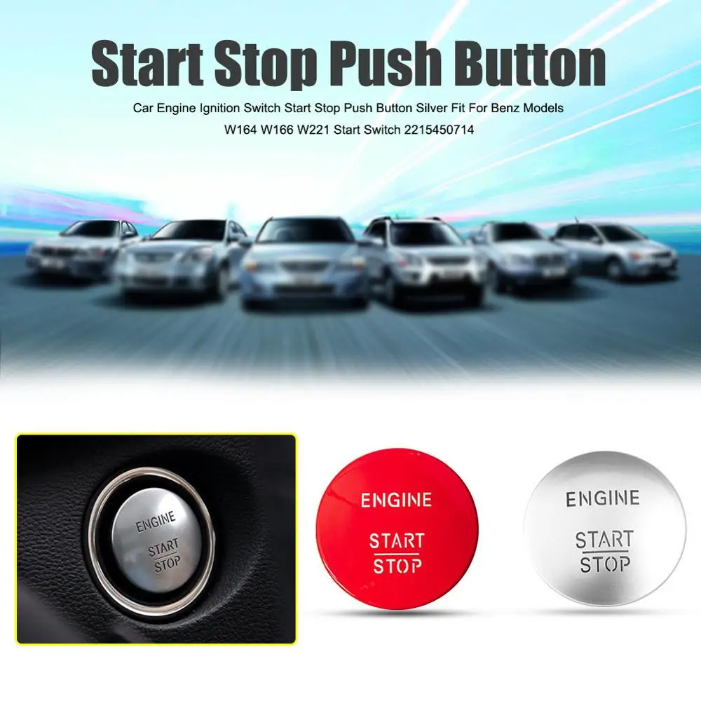 Keyless Go Start Stop кнопочный переключатель зажигания двигателя Серебряный для моделей Benz W164 W166 W221 пусковой переключатель 2215450714