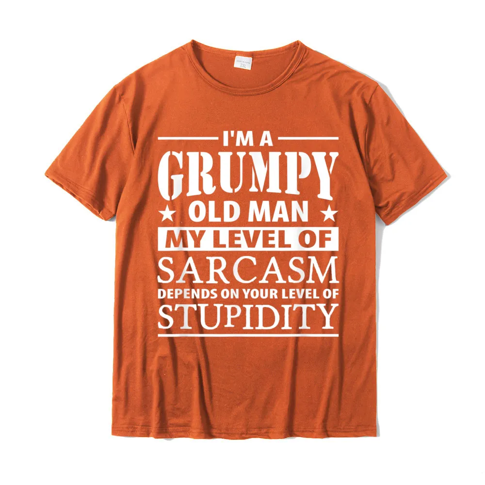 Casual Top T-shirts Plain Short Sleeve Design 100% Cotton Round Neck Man Tops Shirt Geek Tees April FOOL DAY Drop Shipping Im A Grumpy Old Man My Level Of Sarcasm Depends Funny Shirt T-Shirt__18147 orange