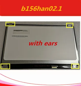 

B156HAN02.1 B156HAN021 B156HAN0 2.1 IPS Screen LED Display LCD Screen 15.6" FHD 1920X1080 30Pin Matte