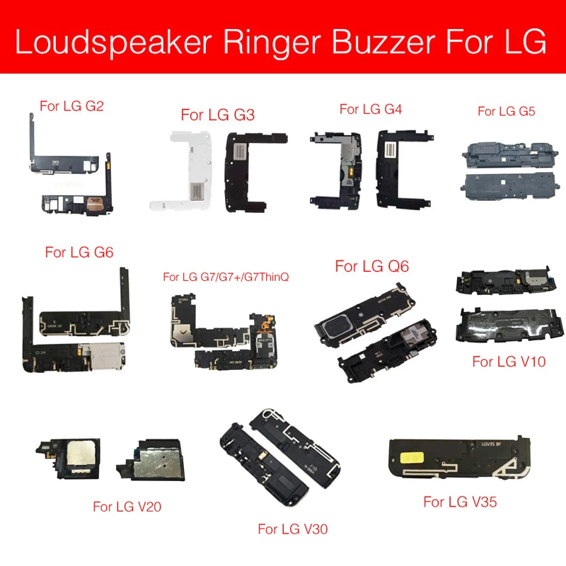 Громче Динамик звонка для LG G2 G3 G4 G5 G6 G7 G7+ G7ThinQ Q6 M700 V10 V20 V30+ плюс V35 громкий Динамик звук зуммера модуль