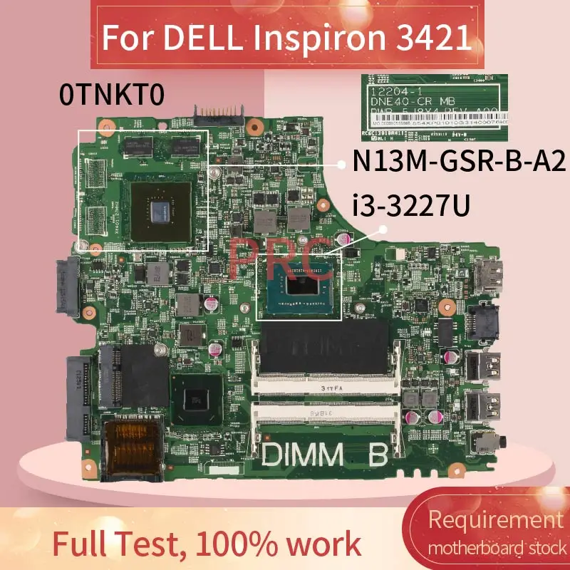 Фонарь 0TNKT0 для DELL Inspiron 14R 2421 3421 5421 фонарь GT625M материнская плата ноутбука 12204 1 PWB:5J8Y4