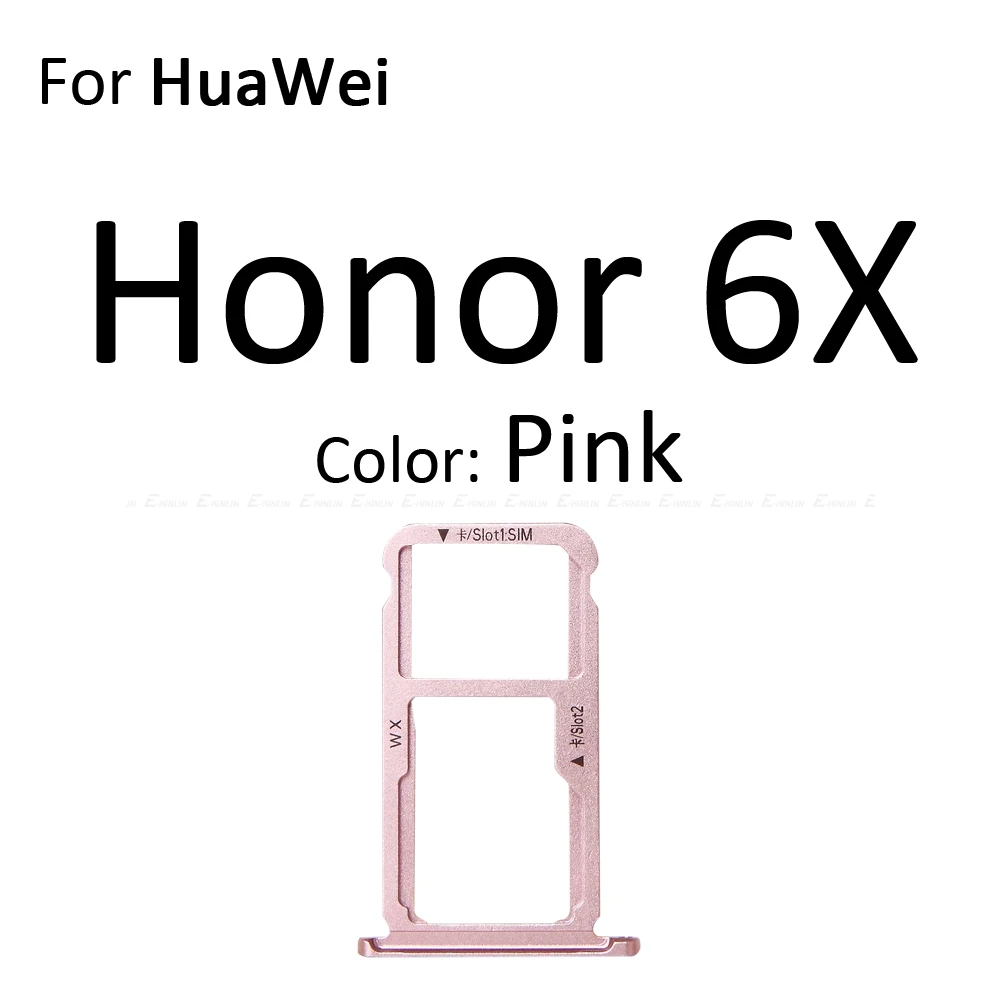 Сим-карты слот, разъем для лотка для устройства чтения sd-карт для Huawei Honor 6a 6X Micro SD Держатель для карт с разъемом контейнер Запчасти для авто - Цвет: For Honor 6X Pink