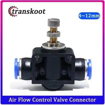 

4 6 8 10 12mm Tube Push in to Connect Fittings T-shaped Pneumatic Flow Speed Controller Valve Air Flow Control Valve Connector
