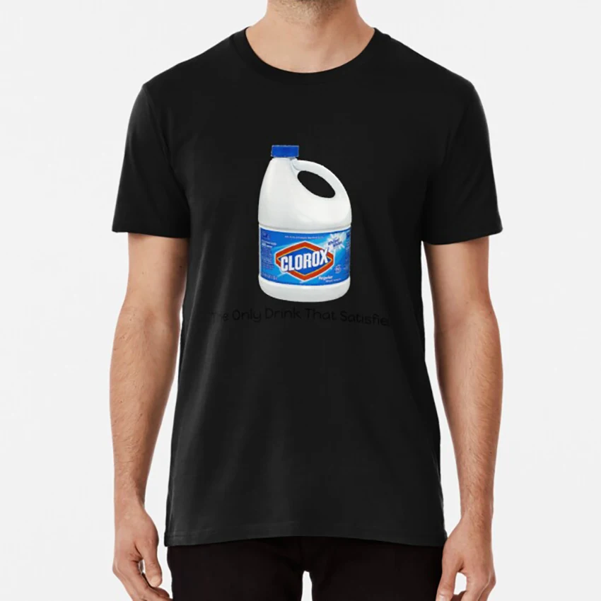 Отбеливатель &quotединственный напиток который удовлетворяет&quot Футболка