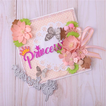 

YaMinSanNiO Princess Letter Metal Cutting Dies with Crown Star Scrapbooking for Making Cards Decorative Embossing Crafts Stencil