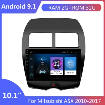 

10.1 inch Android 9.1 Car Multimedia Player GPS Navi For 2010-2017 Mitsubishi ASX Peugeot 4008 2 Din Radio Autoradio DVD Stereo