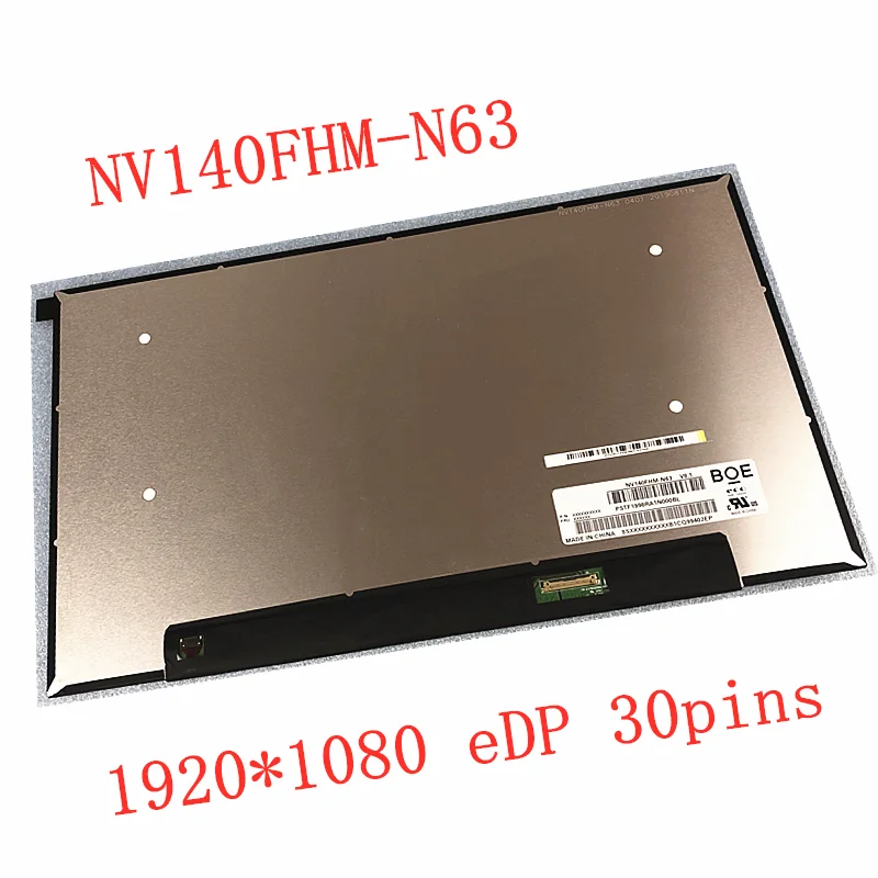 

14,0-дюймовый ноутбук ЖК-дисплей Экран IPS дисплей NV140FHM-N63 FHD 1920*1080 72% NTSC eDP 30 контактов матричная панель Замена