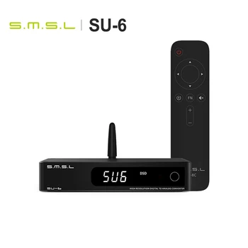 SMSL SU-6 Bluetooth 5.0 Desktop Decoder ES9038Q2M chip 4* OPA1612 XMOS Audio DAC PCM 768kHz DSD512 LDAC/APTX HD Remote Control 1
