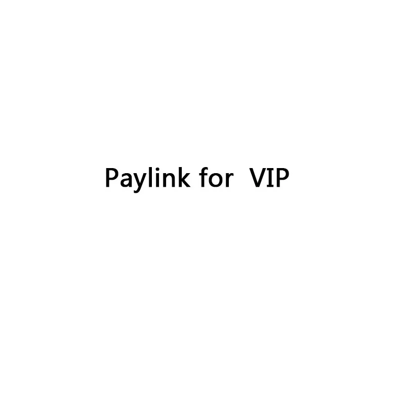 

Pay Link for VIP