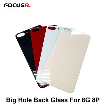 

Big Hole Back Glass Battery Cover Rear Door Housing Case Back Glass Cover For iPhone 8G 8P Rear Door Housing Cover