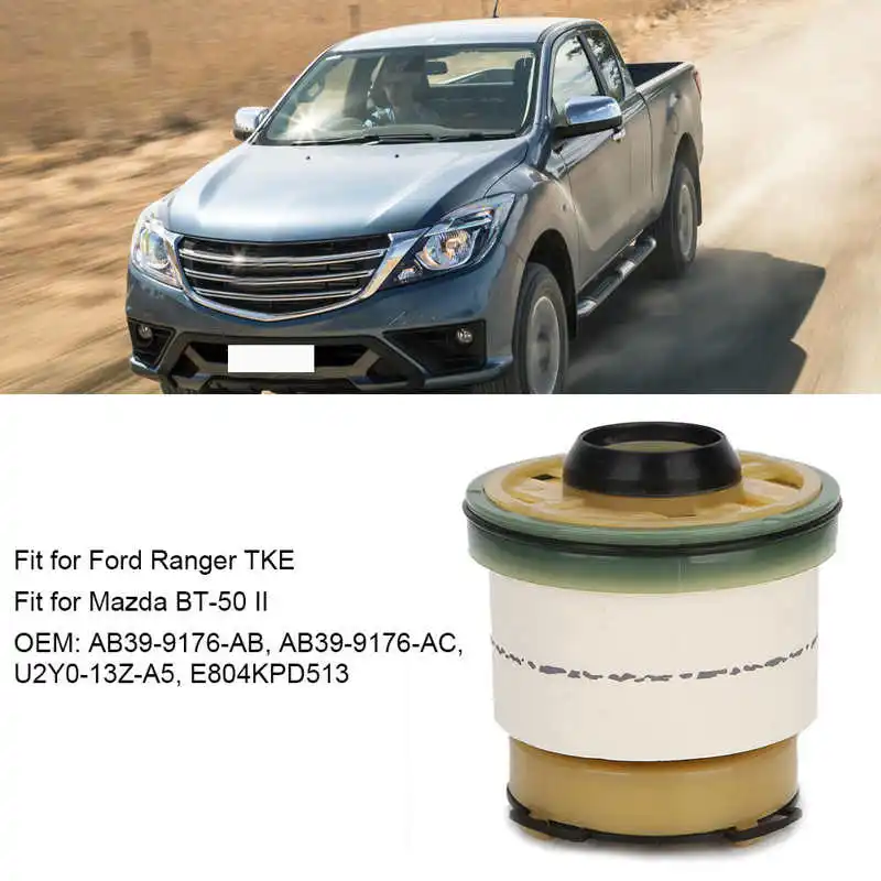 Filter with O Engine Fuel Filter Fit for Ranger TKE BT-50 II AB39-9176-AB,AB39-9176-AC