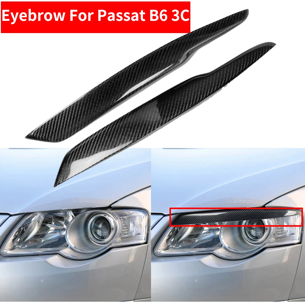 

2PCS Car Styling Real Carbon Fiber Headlight Eyebrow Eyelids For Passat B6 3C Decal Trim Cover Sticker Accessory 2005-2010