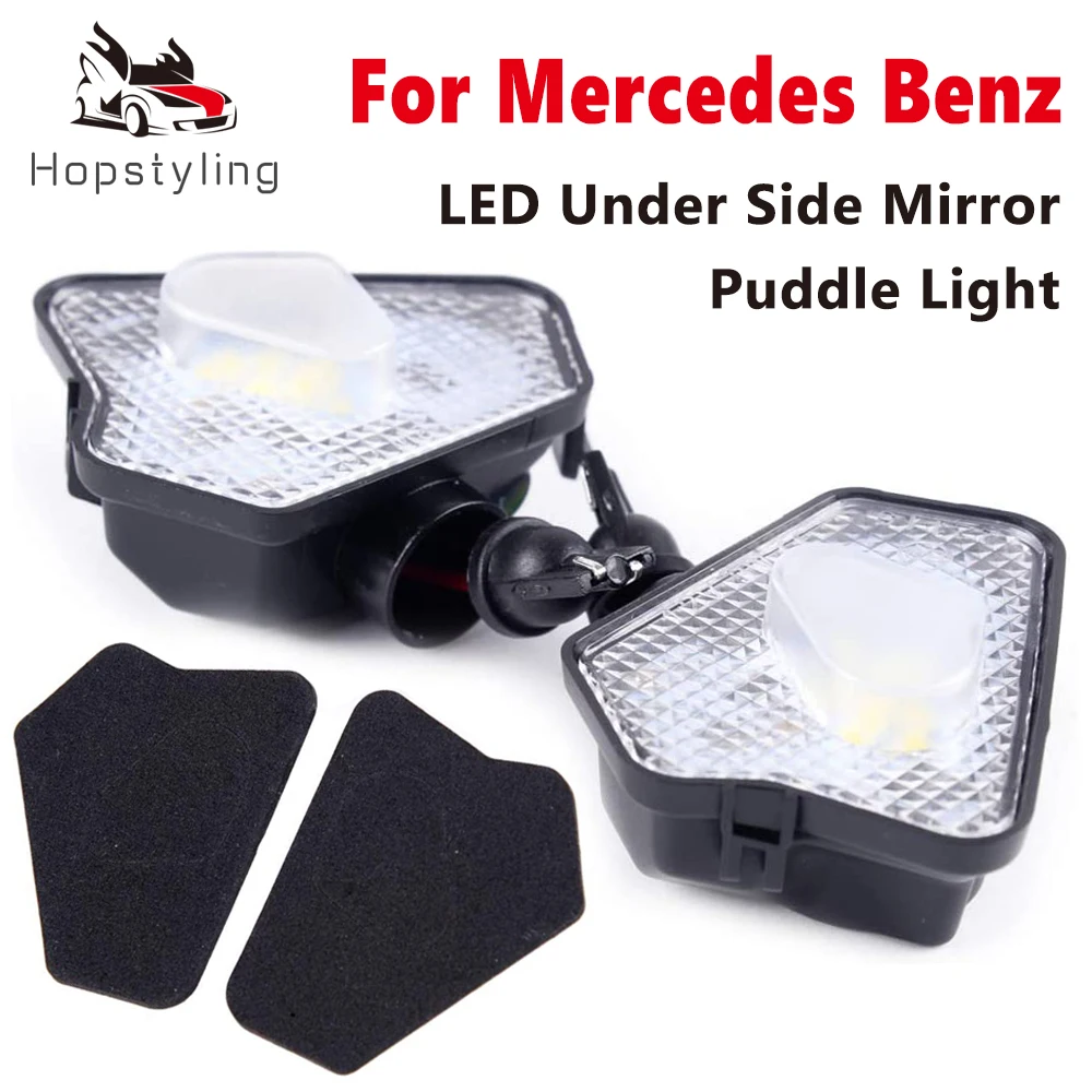 

2Pcs LED Under Side Mirror Puddle Light Lamp Assembly for Mercedes Benz X C W 204 212 176 246 221 242 221 117 156 218 219 209