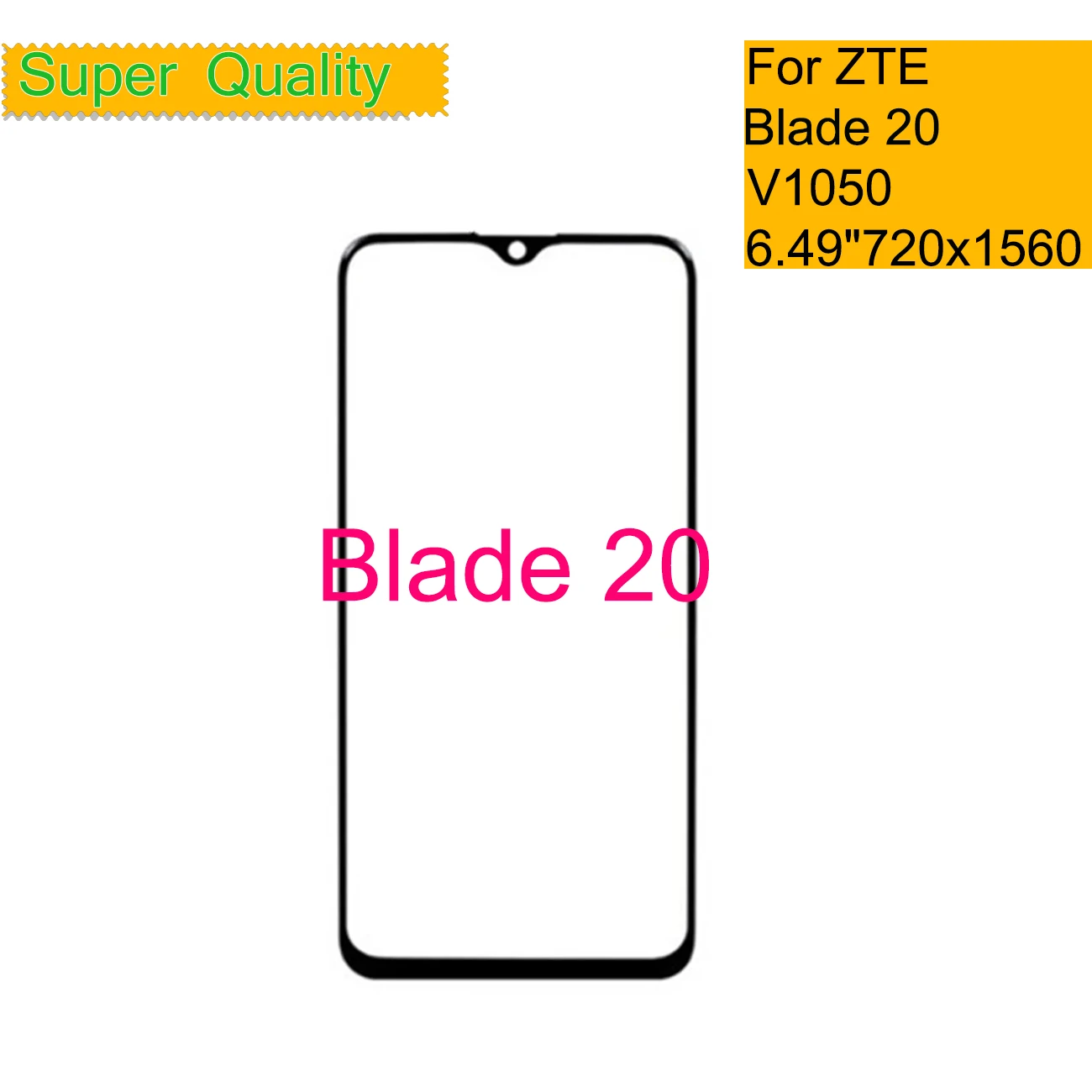 10Pcs/Lot For ZTE Blade 20 V1050 Touch Screen Panel Front Outer LCD Glass Lens Replacement