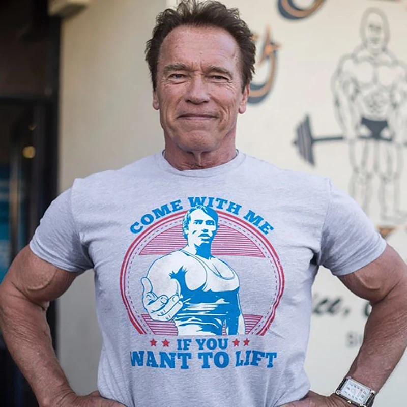 

Come With me if you want lift Arnold Schwarzenegger T Shirt casual Mens Hipster Fitness Tshirts Summer Tops Tee Homme camiseta