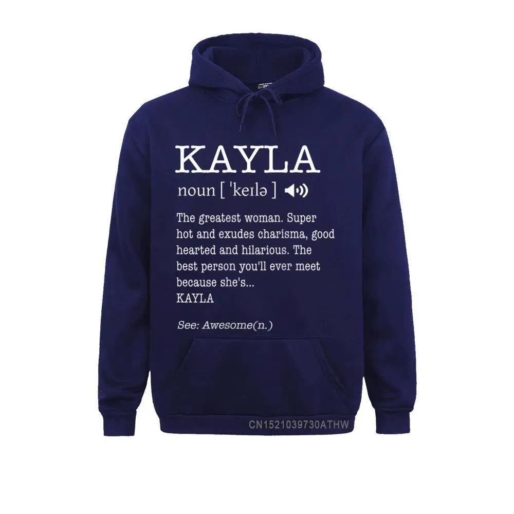 The Name Is Kayla Funny Gift Adult Definition Womens T-Shirt__4218 Hoodies New Coming Street Long Sleeve Men Sweatshirts Clothes The Name Is Kayla Funny Gift Adult Definition Womens T-Shirt__4218navy