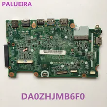 Материнская плата PALUBEIRA для acer Aspire E3-111 B115-M DA0ZHJMB6F0 Материнская плата ноутбука WTIH cpu все функции полностью протестированы