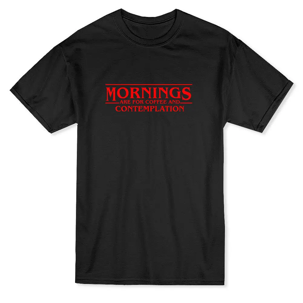 Мужская футболка с надписью &quotmorning's For Coffee And Contemplation" модные хлопковые