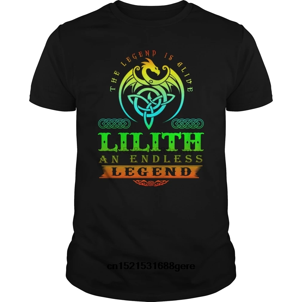 funny t shirt LILITH The Legend Is Alive An Endless ColorGradient tshirt men tee |