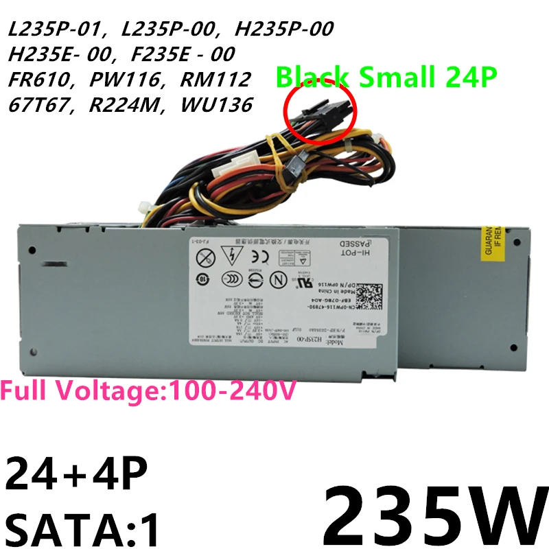 H235P-00 H235E-00 PW116 FR610 RM112 235W Power Supply for Dell Optiplex 580 760
