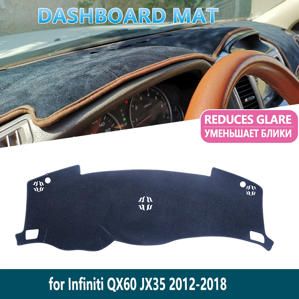 

for Infiniti QX60 JX35 2012 2013 2014 2015 2016 2017 2018 QX Dashboard Mat Cover Pad Inner Sun Shade Dash board Car Accessories