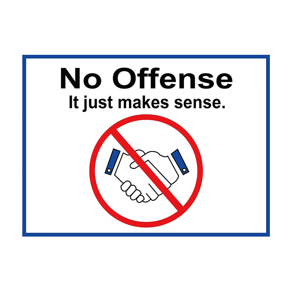 

No Handshakes Stickers Waterproof Large Hygienic Stickers Use For In Office No Offense It Just Makes Sense 10 Labels Per Pack