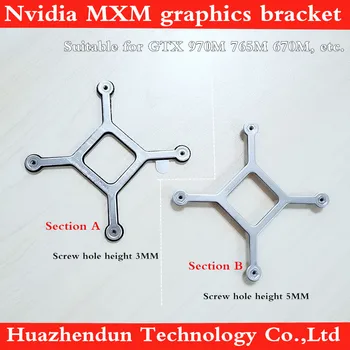 

NVIDIA graphics card cross bracket MXM3.0 interface graphics bracket for GTX675m 765m 780M 870M 880M 970M 1060 1070