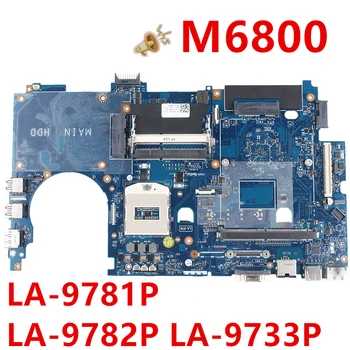 

New Notebook Mainboard For DELL Precision M6800 For Laptop Motherboard LA-9781P LA-9782P LA-9733P