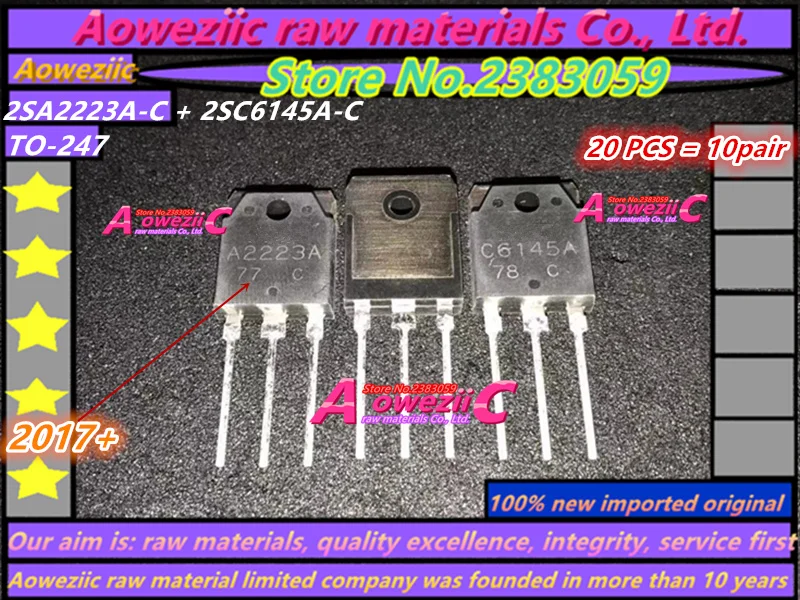 Aoweziic 100% новая импортная оригинальная 2SA2223A-C 2SC6145A-C 2SA2223A 2SC6145A A2223A C6145A-247 Мощность транзистор для усилителей мощности