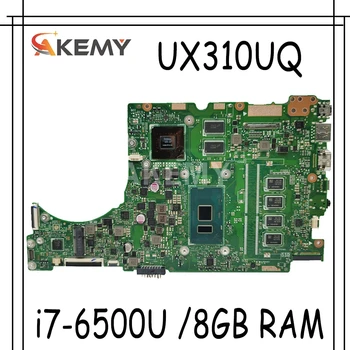 

Akemy For ASUS UX310UQ UX310UQK UX310UV UX310U RX310U Laotop Mainboard UX310UV Motherboard with i7-6500U CPU 8GB RAM