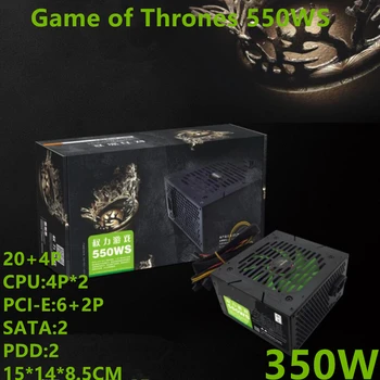 

New PC PSU For Evesky Brand ATX Intel Dorsal line GPU Power Supply Rated 350W Peak 550W Power Supply Game of Thrones 550WS