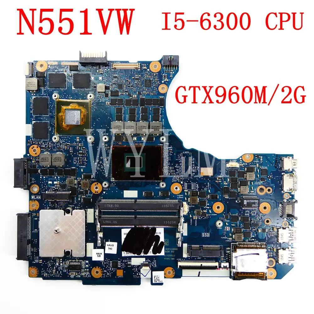 N551VW GTX960M/2G I5-6300CPU Материнская плата Asus N551 G551 N551V G551V G551VW FX551V FX51VW ноутбук материнская