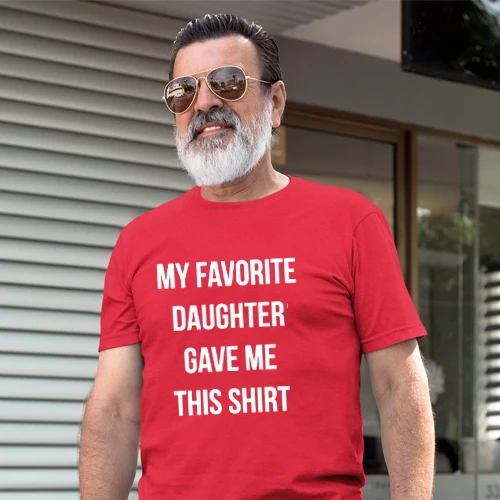 Regalo de papá, mi hija favorita me dio esta camiseta, camiseta