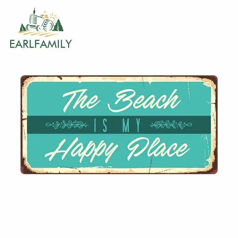 EARLFAMILY 13cm x 6.6cm for The Beach Is My Happy Place Sign Car Stickers Vinyl Sunscreen RV VAN JDM Car Accessories Graphics