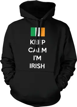 

Keep Calm I'm Irish - Ireland Pride Funny Sayings Hoodie Pullover men long sleeve gym jogger winter summer coat