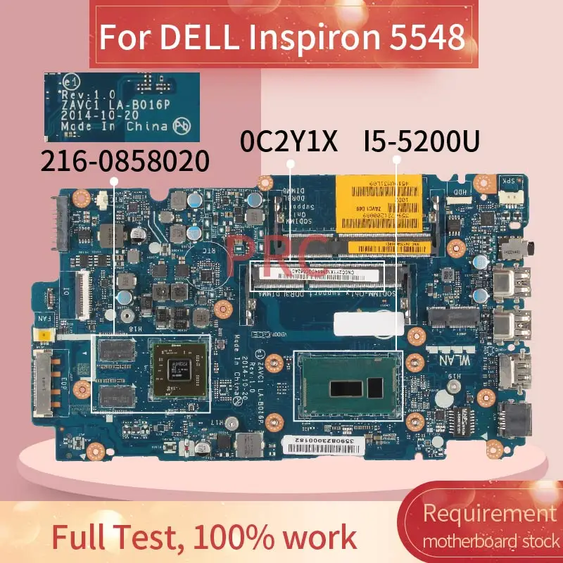 CN-0C2Y1X 0C2Y1X для DELL Inspiron 5548 I5-5200U материнская плата ноутбука SR23Y 216-0858020 DDR3 Материнская