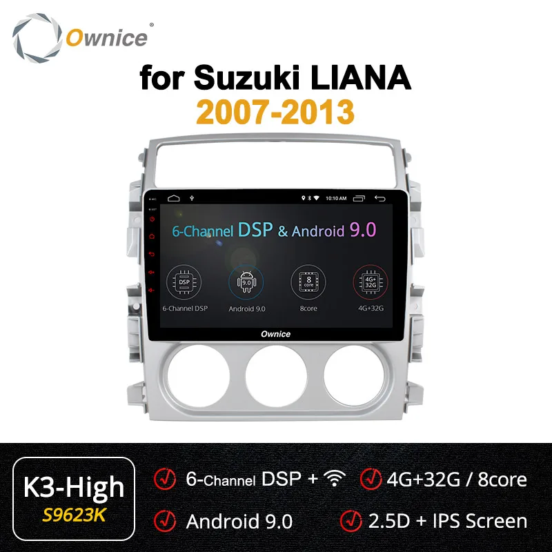 S9623 K3-High Ownice k3 k5 k6 Android9.0 4G ram 8 Core автомобильный dvd-плеер для Suzuki Liana 2007-2013 DSP SPDIF NAVI gps DAB+ 4G LTE 360 Pano ram a - Цвет: S9623 K3-High