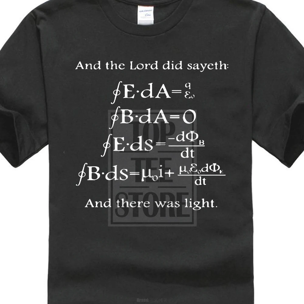 

Haiyan S Wu God Said Maxwell Equations And Then There Was Lightt Shirt Fashion Round Neck Funny T Shirts For Juveniles