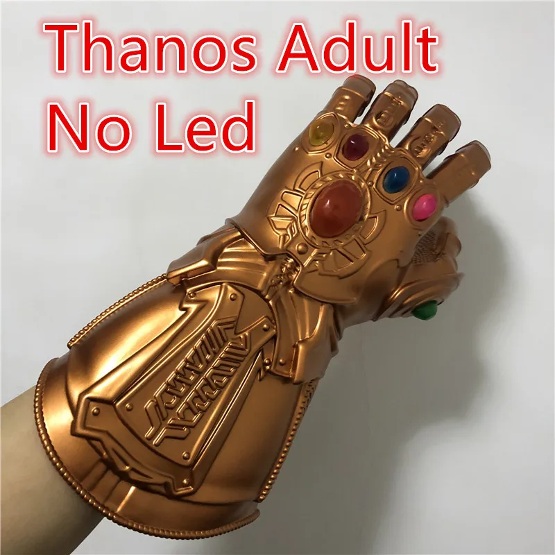 Танос Gauntlet 1:1 светодиодный светильник войны косплей перчатки Железный человек ПВХ экшн-модель Хэллоуин для детей и взрослых - Цвет: Thanos Adult No Led