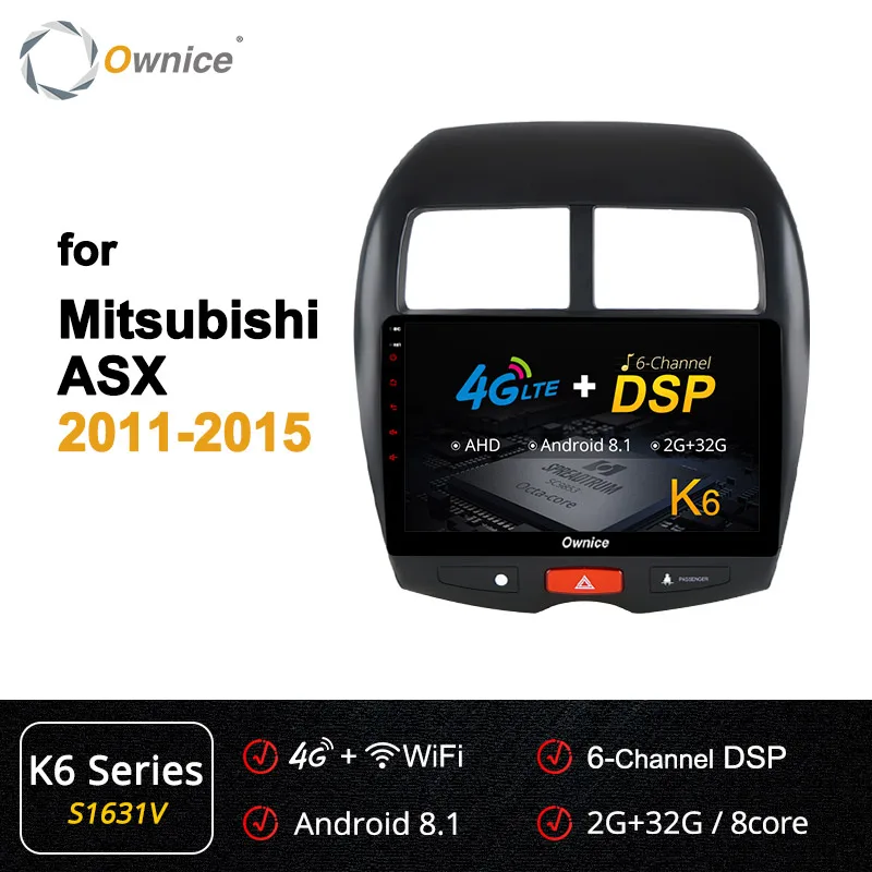 Ownice K3 K5 K6 10," Восьмиядерный Android 9,0 автомобильный Радио плеер gps Navi для Mitsubishi ASX 2011 2012 2013 4G DSP SPDIF - Цвет: S1631 K6
