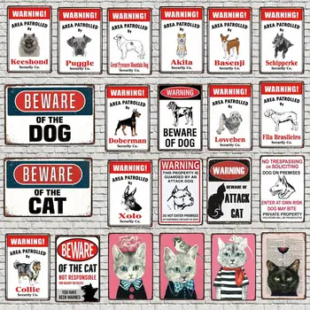 

Beware Of the Dog Cat Tin Warning Sign Shabby Chic Plaque Metal Vintage Wall Bar Art Home Pet Shop Retro Decoration DU-2873A