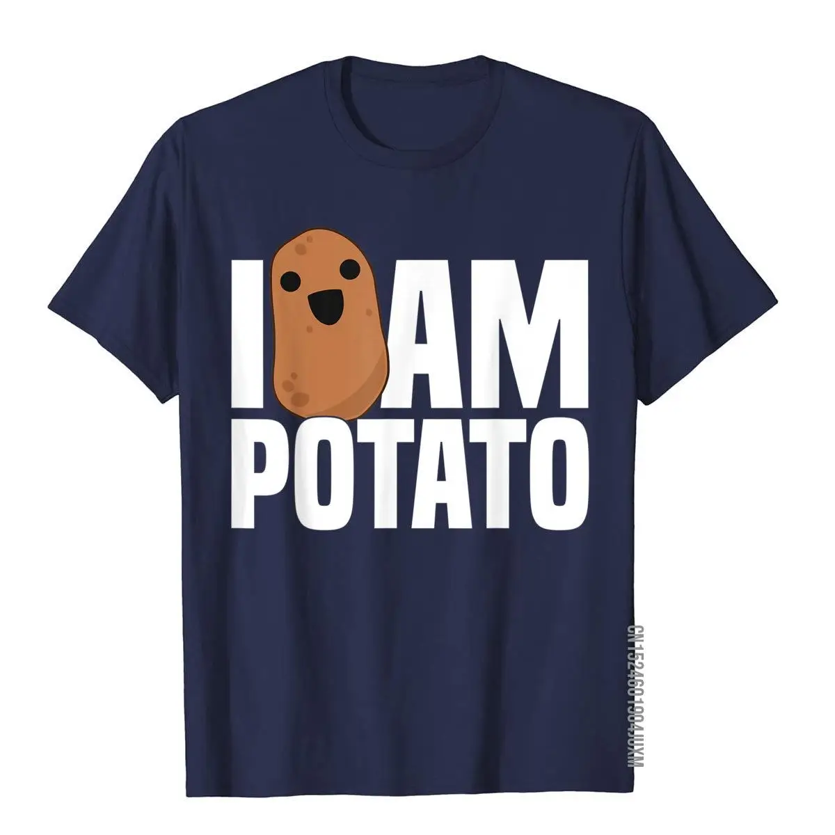 I Am Potato - Funny Potato Shirt Food Humor Vegetable Gift T-Shirt__97A1206navy