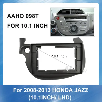 

10.1Inch Car Radio Fascia Frame Dash Panel Navigation Panel Frame for Honda Fit Jazz 2008-2013 (LHD) Installation Frame Kit