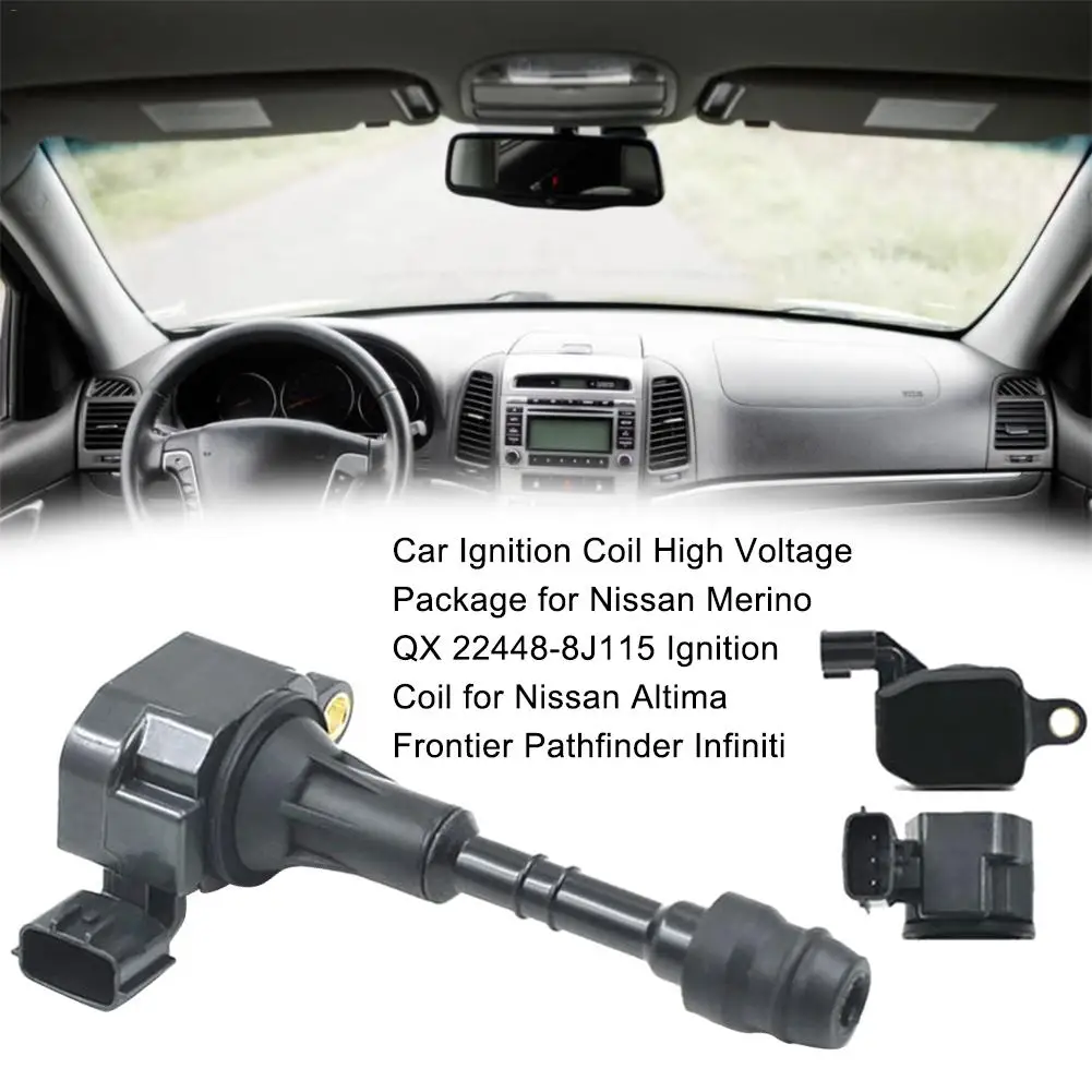Катушка зажигания для Nissan Merino QX 22448-8J115 для Nissan Altima FRONTIER PATHFINDER Infiniti катушка зажигания автомобиля высокого напряжения
